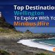 Top Destinations In Wellington To Explore With Your Minibus Hire