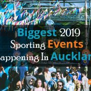 Biggest 2019 Sporting Events Happening In Auckland
